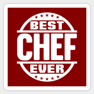 Best Chef Ever Magnet